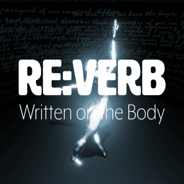 Re:Verb Written on the Body
